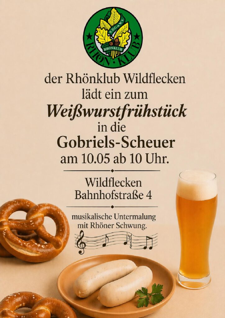 Plakat des Rhönklub ZV Wildflecken für das Weißwurstfrühstück am 10.05.2026